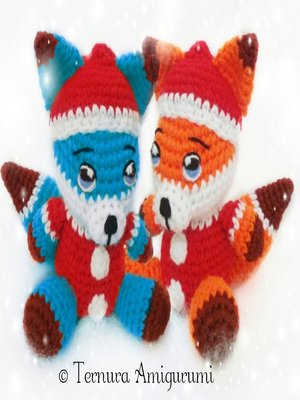 cover image of Crochet pattern Rocco, the Christmas Fox